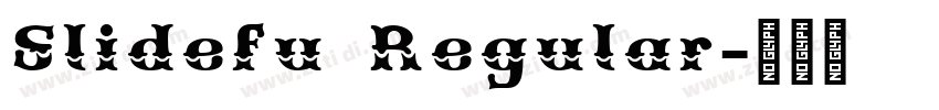 Slidefu Regular字体转换